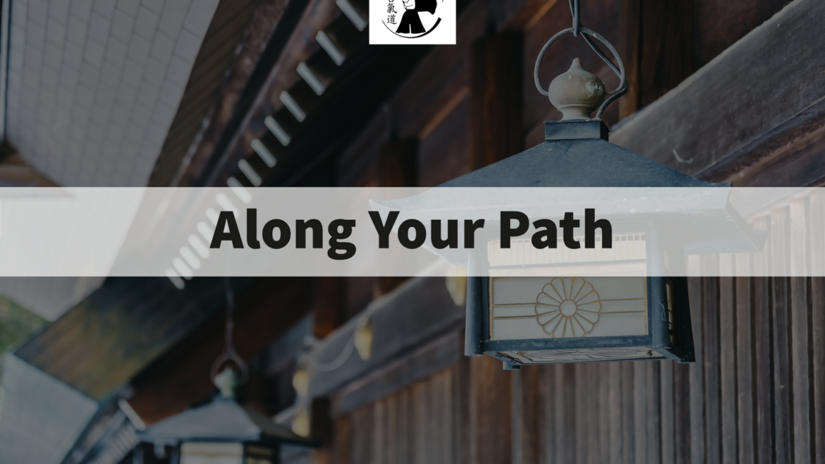 Along Your Path
